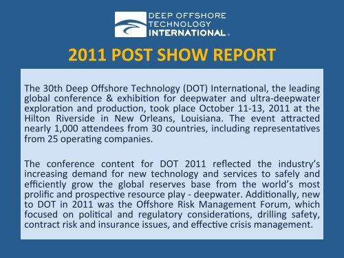 2011 POST SHOW REPORT - Deep Offshore Technology International