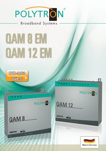 DVB-S/S2 DVB-C - Polytron-Vertrieb GmbH