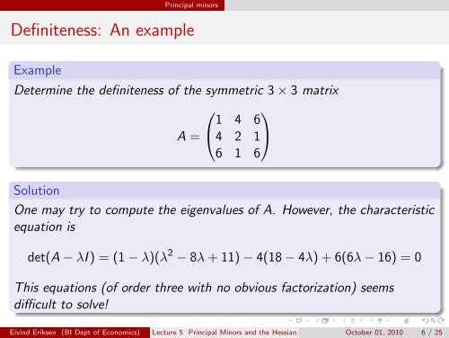 Lecture 5 Principal Minors and the Hessian