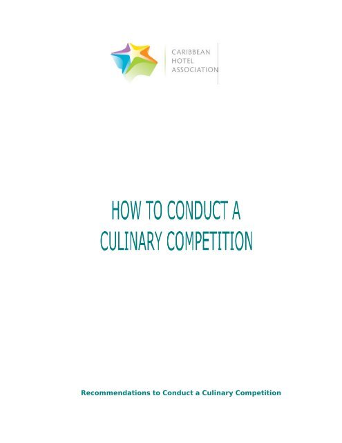 How To Conduct A Culinary Competition - Caribbean Hotel ...