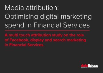 datalicious-media-attribution-optimising-digial-marketing-spend-in-financial-services