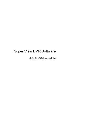 Super View DVR - Security Camera World