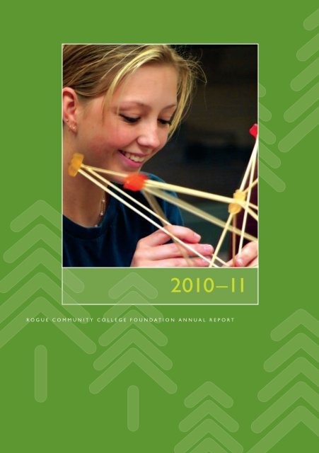 ROGUE COMMUNITY COLLEGE FOUNDATION ANNUAL REPORT