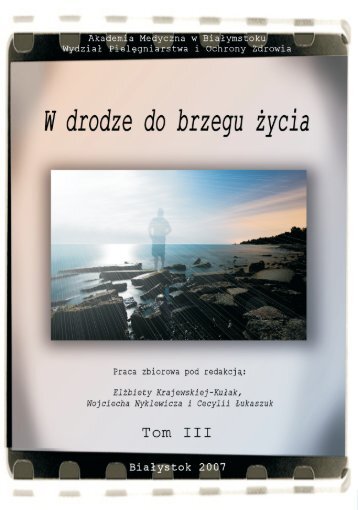 âW drodze do brzegu Å¼yciaâ, tom III, WydziaÅ - Umb.edu.pl