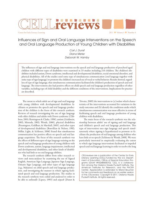 Influences of Sign and Oral Language Interventions on the Speech ...