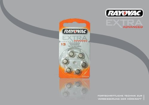 Die weltweit meistverkaufte Hörgerätebatterie - Rayovac