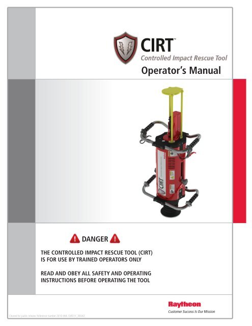 Controlled Impact Rescue Tool (CIRT) Operator's Manual - Raytheon