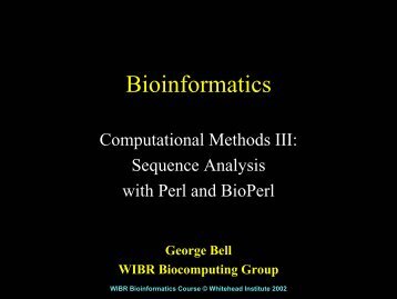 Slide show - Bioinformatics and Research Computing