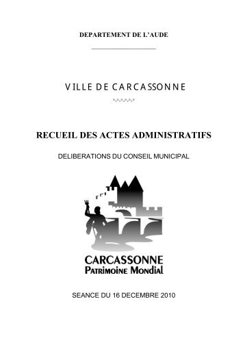 VILLE DE CARCASSONNE RECUEIL DES ACTES ADMINISTRATIFS