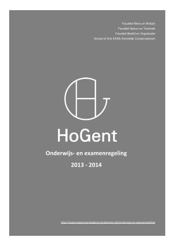 Onderwijs- en examenregeling 2013 - 2014 - Hogeschool Gent