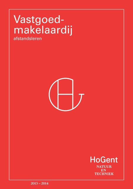 Vastgoed - Faculteit Natuur en Techniek - Hogeschool Gent