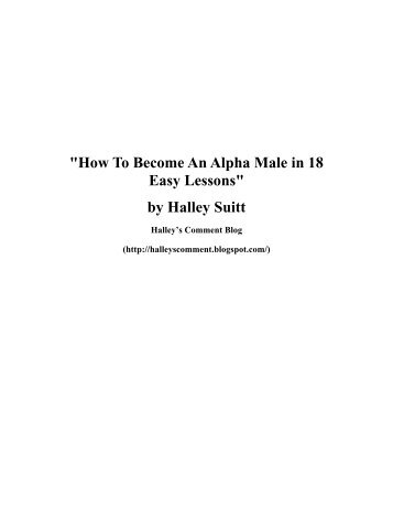 "How To Become An Alpha Male in 18 Easy Lessons" by ... - LSD-25