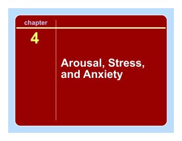 Arousal, Stress, and Anxiety