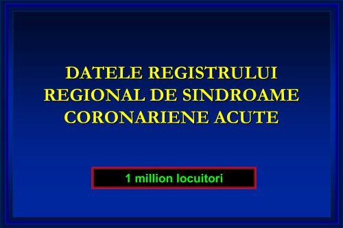 datele registrul registrului regional de sindroame coronariene acute