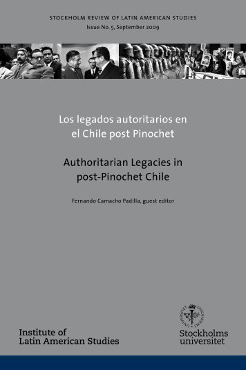 Los legados autoritarios en el Chile post Pinochet - Institute of Latin ...