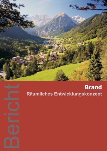 RÃ¤umliches Entwicklungskonzept - Gemeinde Brand