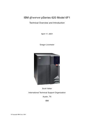 IBM pSeries 620 Model 6F1 - IBM Redbooks