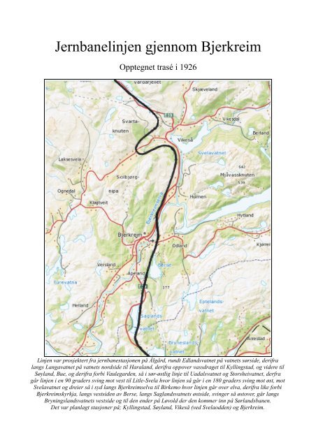 Se kart og beskrivelse - Bjerkreim.info