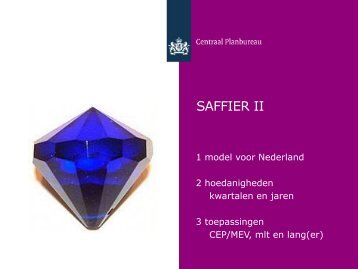 [PDF] Presentatie "SAFFIER II&quot - Centraal Planbureau