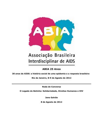 Leia o texto de Jane GalvÃ£o para o seminÃ¡rio 30 anos de AIDS. - Abia