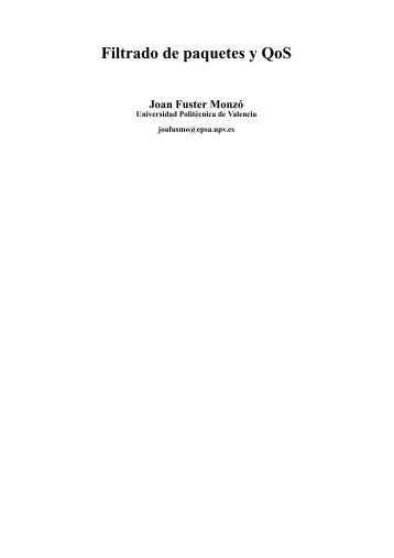 Filtrado de paquetes y QoS Joan Fuster MonzÃ³ - Redes-Linux.com