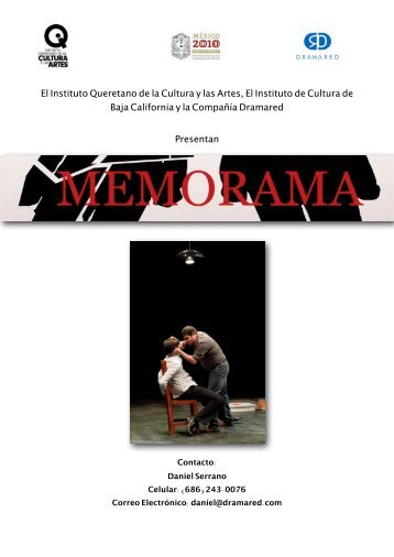 El Instituto Queretano de la Cultura y las Artes, El ... - Dramared