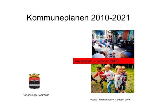 Arealdelen 2010-2021 - Kongsvinger Kommune