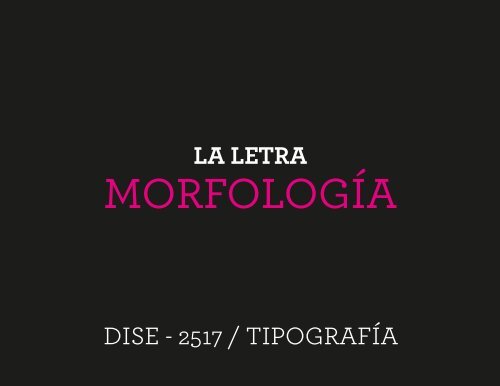 morfologÃ­a-estructura de la letra - designblog