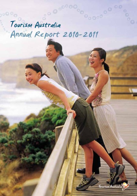 Annual Report 2010-2011 - Tourism Australia