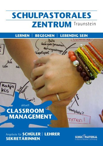Konzeption Schulpastorales Zentrum Traunstein 2013 Lernen