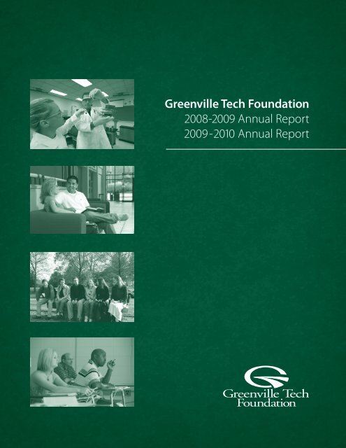 Greenville Tech Foundation 2008-2009 Annual Report 2009-2010 ...