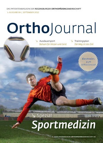 Ortho Journal - Regensburger OrthopädenGemeinschaft