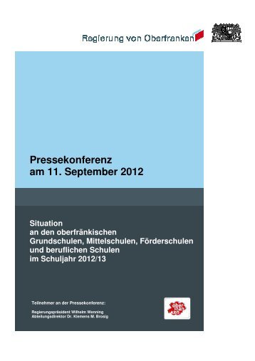 Schuljahrespressekonferenz 2012 - Regierung von Oberfranken ...