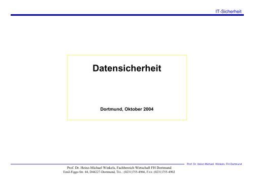 Datensicherheit - Prof. Dr. Heinz-Michael Winkels