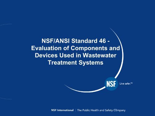 NSF/ANSI Standard 46 - Evaluation of Components and Devices ...