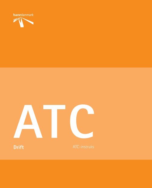 ATC-instruks - Banedanmark