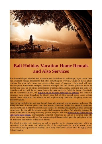Bali Holiday Vacation Home Rentals and Also Services