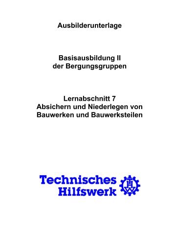 Absichern und Niederlegen von Bauwerken und Bauwerksteilen