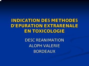 Indication des méthodes d'épuration extrarénale en toxicologie