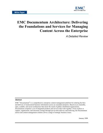 EMC Documentum Architecture: Delivering the Foundations and ...