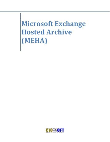 Instructions for Microsoft Exchange Hosted Archive (MEHA)