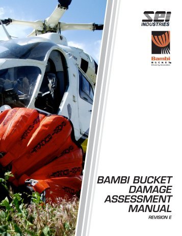 Bambi Bucket Damage Assessment Guide - SEI Industries Ltd.