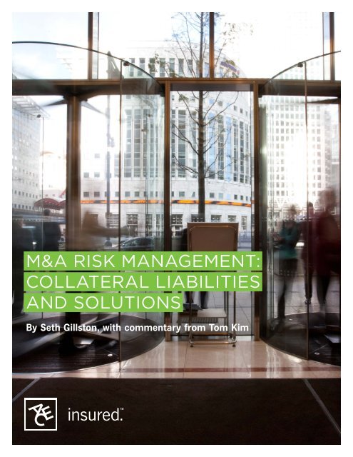 M&A Risk MAnAgeMent: CollAteRAl liAbilities And ... - ACE Group