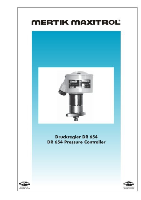 Druckregler DR 654 DR 654 Pressure Controller - Mertik Maxitrol ...