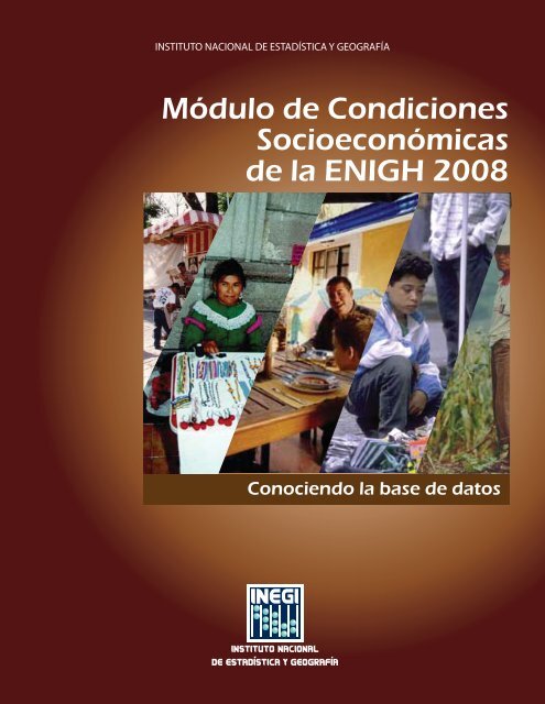 Módulo de Condiciones Socioeconómicas de la ENIGH 2008 ... - Inegi