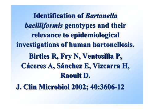 DISTRIBUCION DE DIFERENTES GENOTIPOS DE Bartonella ...