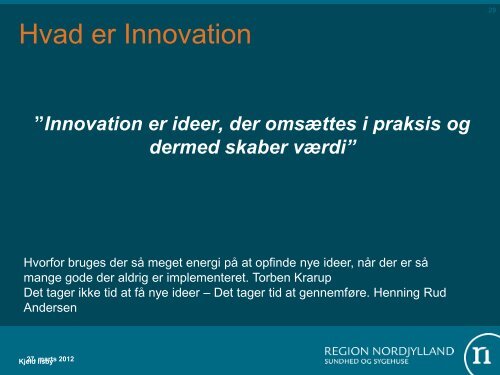 Sundhed, udvikling og samarbejde i Nordjylland - Innovation X