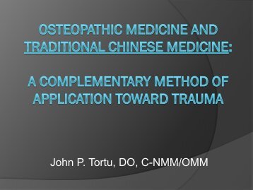 Trauma, Osteopathy and Traditional Chinese Medicine - American ...