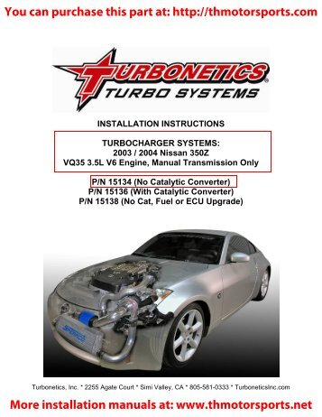 Turbonetics 350Z Turbo Kit Installation Manual 15134-t.pdf