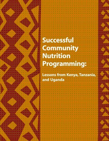 Successful Community Nutrition Programming: - Linkages Project